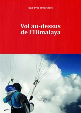 Couverture du produit · Vol au-dessus de l'Himalaya