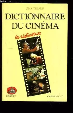 Couverture du produit · Dictionnaire du cinéma tome 1 Les realisateurs