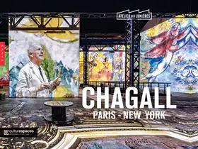 Couverture du produit · Chagall, Paris-New York (Publication officielle Atelier des lumières)