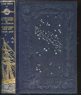 Couverture du produit · LES VOYAGES EXTRAORDINAIRES - TOME 19 : AVENTURES DE 3 RUSSES ET DE 3 ANGLAIS, UN CAPITAINE DE 15 ANS PREMIERE PARTIE.