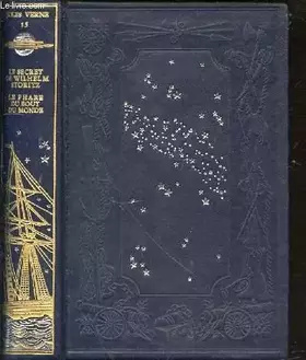 Couverture du produit · LES VOYAGES EXTRAORDINAIRES - TOME 15 : LE SECRET DE WILHELM STORITZ, LE PHARE DU BOUT DU MONDE.