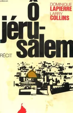 Couverture du produit · O JERUSALEM - RECIT