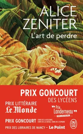 Couverture du produit · L' Art de perdre - Prix Goncourt des Lycéens 2017