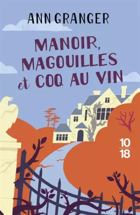 Couverture du produit · Manoir, magouilles et coq au vin (C2)