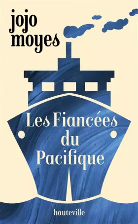 Couverture du produit · Les Fiancées du Pacifique