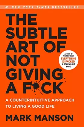 Couverture du produit · The Subtle Art of Not Giving a F*ck: A Counterintuitive Approach to Living a Good Life