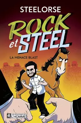 Couverture du produit · Rock et Steel - La menace Blast