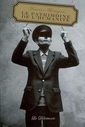 Couverture du produit · Le Patrimoine de l'humanité