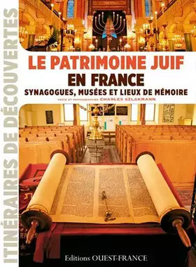 Couverture du produit · Le Patrimoine Juif en France