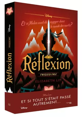 Couverture du produit · Twisted Tale Disney Réflexion: Et si Mulan avait dû voyager dans le monde des morts ?