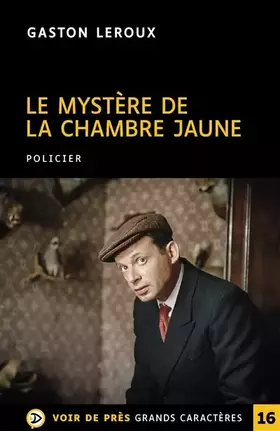 Couverture du produit · Le Mystère de la chambre jaune