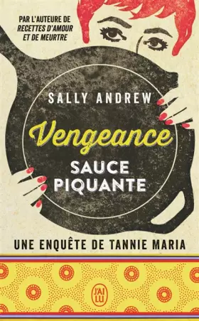 Couverture du produit · Vengeance sauce piquante: Une enquête de tannie Maria