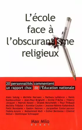 Couverture du produit · L'ECOLE FACE A L'OBSCURANTISME RELIGIEUX