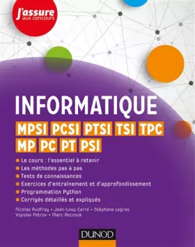 Couverture du produit · Informatique - MPSI, PCSI, PTSI, TSI, TPC, MP, PC, PT, PSI: MPSI, PCSI, PTSI, TSI, TPC, MP, PC, PT, PSI