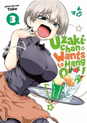 Couverture du produit · Uzaki-chan Wants to Hang Out! - Tome 3