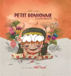 Couverture du produit · Petit Bonhomme et la Graine d'Impatience