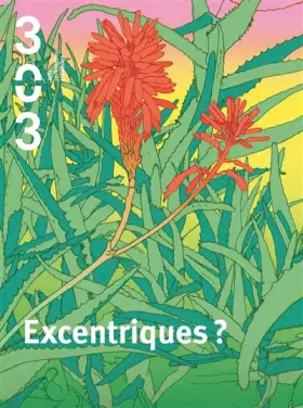 Couverture du produit · Excentriques ?