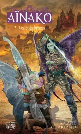 Couverture du produit · Aïnako - tome 3 Les citées brisées (03)