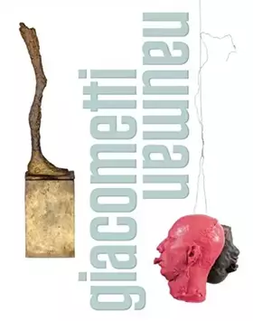Couverture du produit · Giacometti – Nauman: Kat. Schirn Kunsthalle Frankfurt