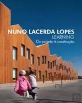 Couverture du produit · Nuno Lacerda Lopes Learning - Do Projeto à Construção (Portuguese Edition)