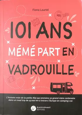 Couverture du produit · 101 ans Mémé part en vadrouille