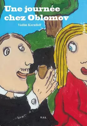 Couverture du produit · Une journee chez Oblomov