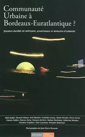 Couverture du produit · Communauté urbaine à Bordeaux-Euratlantique ?: Question durable de métropole, gouvernance et mémoires d'urbanité