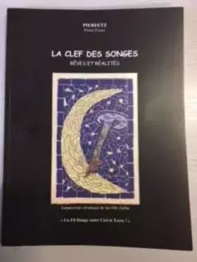 Couverture du produit · La clef des songes. Rêves et réalités.