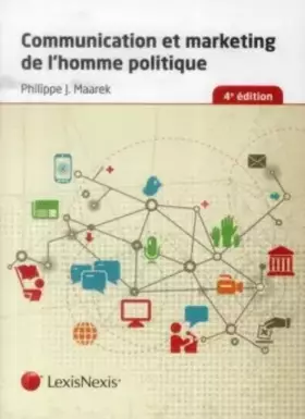 Couverture du produit · communication et marketing de l homme politique