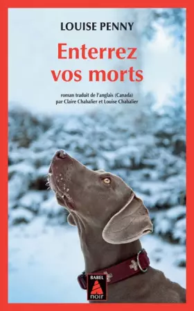 Couverture du produit · Enterrez vos morts : Une enquête de l'inspecteur-chef Armand Gamache