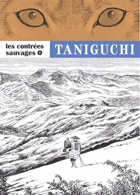 Couverture du produit · Les contrées sauvages, Tome 1 :