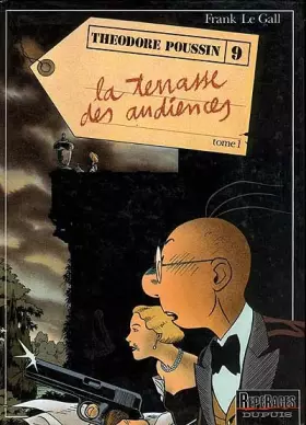 Couverture du produit · Théodore Poussin, tome 9 : La Terrasse des audiences, 1ère partie