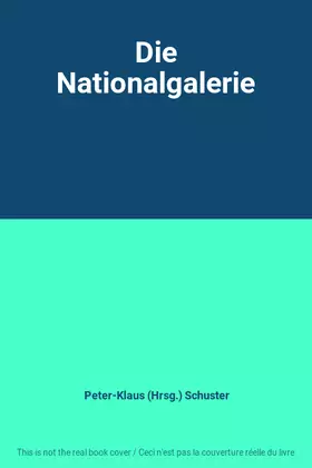 Couverture du produit · Die Nationalgalerie