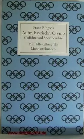 Couverture du produit · Aufm bayrischn Olymp - Gedichte und Sportberichte. Mit Hilfestellung für Mundartübungen.