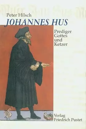 Couverture du produit · Johannes Hus (um 1370-1415): Prediger Gottes und Ketzer (Biografien)