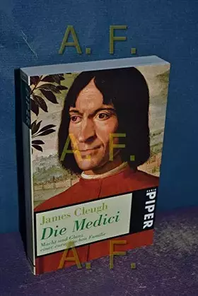 Couverture du produit · Die Medici: Macht und Glanz einer europäischen Familie (Piper Taschenbuch)
