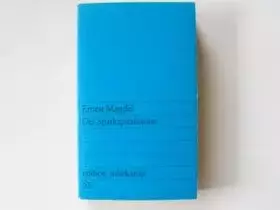 Couverture du produit · Der Spätkapitalismus: Versuch einer marxistischen Erklärung