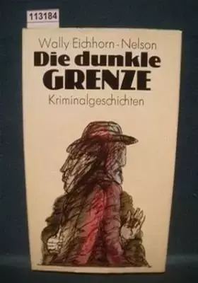 Couverture du produit · Die Dunkle Grenze,