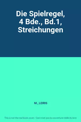 Couverture du produit · Die Spielregel, 4 Bde., Bd.1, Streichungen