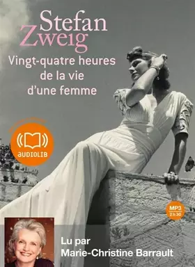 Couverture du produit · Vingt-quatre heures de la vie d'une femme: Livre audio 1CD MP3