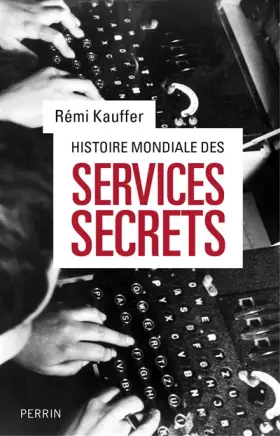 Couverture du produit · Histoire mondiale des services secrets