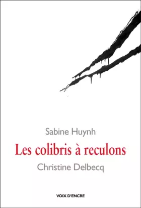 Couverture du produit · Les colibris à reculons
