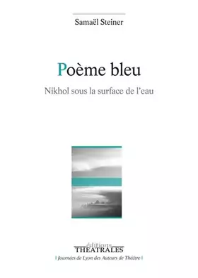 Couverture du produit · Poème bleu: Nikhol sous la surface de l'eau