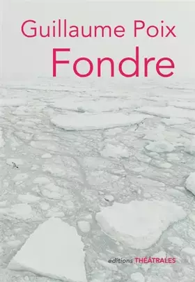 Couverture du produit · Fondre: partition pour jeunes gens qui ont froid