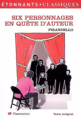 Couverture du produit · Six personnages en quête d'auteur