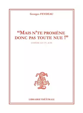 Couverture du produit · Mais n'te promène donc pas toute nue !