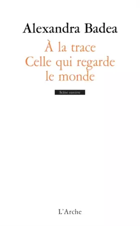 Couverture du produit · À la trace / Celle qui regarde le monde