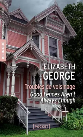 Couverture du produit · Troubles de voisinage: Good Fences Aren't Always Enough