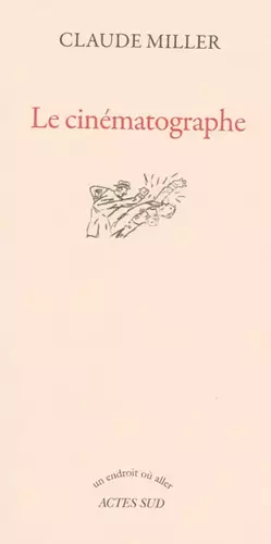 Couverture du produit · Le Cinématographe