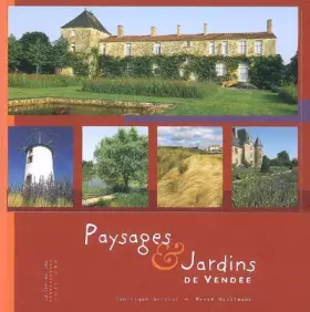 Couverture du produit · Jardins publics & Jardins privés de la Vendée